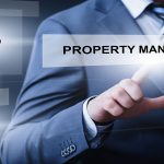 What are the Advantages of Property Management? You Can Find the Answer Here!